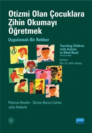 OTİZMİ OLAN ÇOCUKLARA ZİHİN OKUMAYI ÖĞRETMEK